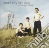 Dream City Film Club - Stranger Blues cd