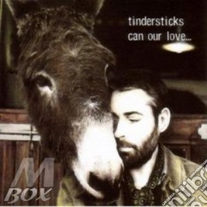 Tindersticks - Can Our Love... cd musicale di TINDERSTICKS