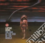 Lupine Howl - The Bar At The End Of The World