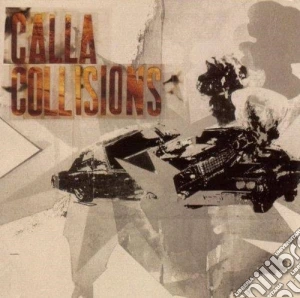 Calla - Collisions cd musicale di CALLA