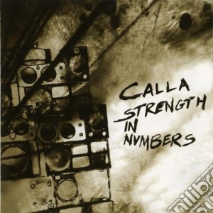 Calla - Strength In Numbers cd musicale di CALLA