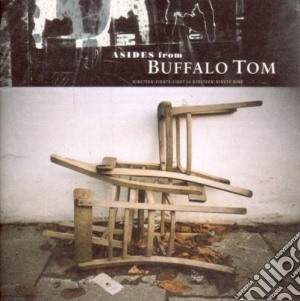 Buffalo Tom - Asides From cd musicale di Tom Buffalo