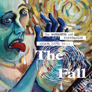 (LP Vinile) Fall (The) - The Wonderful And Frightening Escape Route To.. lp vinile di The Fall