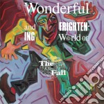 (LP Vinile) Fall (The) - The Wonderful And Frightening (2 Lp)