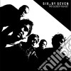 (LP Vinile) Six By Seven - The Closer You Get + Jp Session (2 Lp) cd