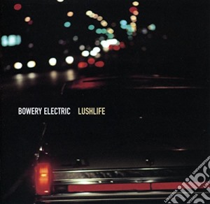 (LP Vinile) Bowery Electric - Lushlife lp vinile di Bowery Electric