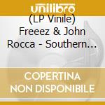 (LP Vinile) Freeez & John Rocca - Southern Freeez/Variations On (2 Lp) vinile