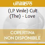 (LP Vinile) Cult (The) - Love vinile