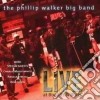 Phillip Walker Big Band - Live At Biscuits & Blues cd