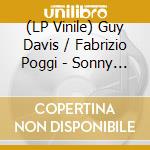 (LP Vinile) Guy Davis / Fabrizio Poggi - Sonny & Brownie'S Last Train (180G)