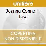 Joanna Connor - Rise cd