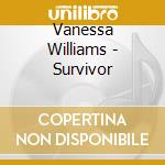 Vanessa Williams - Survivor cd