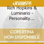 Rich Hopkins & Luminario - Personality Crisis cd