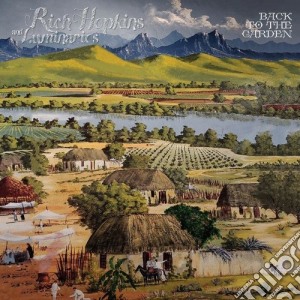 Rich Hopkins & Luminarios - Back To The Garden cd musicale