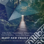Many New Trails To Blaze (2 Cd) cd