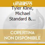 Tyler Kline, Michael Standard & Others: Chamber Works cd