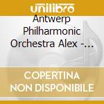 Antwerp Philharmonic Orchestra Alex - The Seven Symphonies A Classical Tr cd