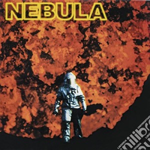 Nebula - Let It Burn cd musicale di Nebula