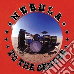 (LP Vinile) Nebula - To The Center vinile