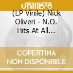 (LP Vinile) Nick Oliveri - N.O. Hits At All Vol.4 lp vinile di Nick Oliveri