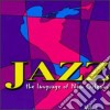 Jazz: The Language Of New Orleans 2 / Various cd