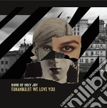 Band Of Holy Joy (The) - Funambulist We Love You cd