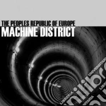 People Republic Of Europe - Machine Destrict cd