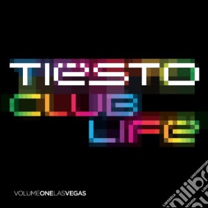 Tiesto - Club Life Vol 1 Las Vegas cd musicale di TIESTO