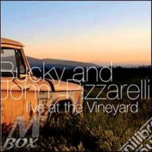 Bucky Pizzarelli / John Pizzarelli - Live At The Vineyard cd musicale di PIZZARELLI BUCKY & J