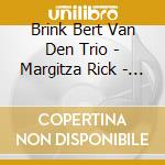 Brink Bert Van Den Trio - Margitza Rick - Conversations cd musicale di The bert van den brink trio