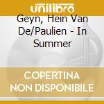 Geyn, Hein Van De/Paulien - In Summer cd