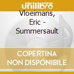 Vloeimans, Eric - Summersault cd