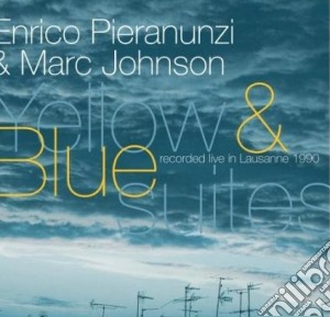 Enrico Pieranunzi / Marc Johnson - Yellow & Blue Suites cd musicale di PIERANUNZI ENRICO-MARC JOHNSON