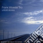 Frank Woeste Trio - Untold Stories