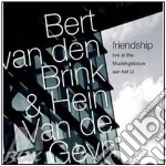 Bert Van Den Brink & Hein Van De Geyn - Friendship -Live