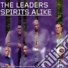 Leaders (The) - Spirits Alike cd