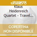 Klaus Heidenreich Quartet - Travel Notes cd
