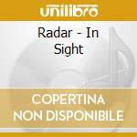 Radar - In Sight cd musicale di Radar