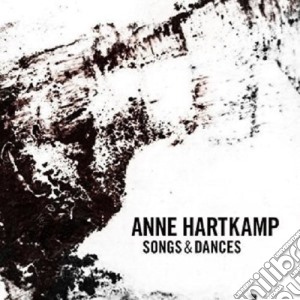Anne Hartkamp - Songs & Dances cd musicale di Anne Hartkamp