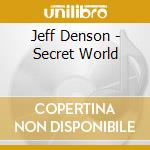 Jeff Denson - Secret World cd