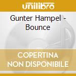 Gunter Hampel - Bounce cd