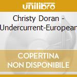 Christy Doran - Undercurrent-European cd