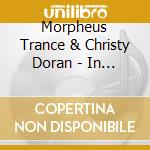 Morpheus Trance & Christy Doran - In Trance We Trust cd