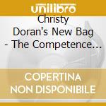 Christy Doran's New Bag - The Competence Of The Irregular cd musicale di Christy Doran's New Bag