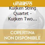 Kuijken String Quartet - Kuijken Two Generations cd musicale