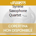 Syrene Saxophone Quartet - Building Bridges cd