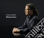 Erik Satie - Michael Gees: ImproviSatie