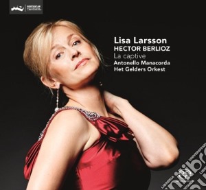 Hector Berlioz - La Captive (Sacd) cd musicale di Lisa Larsson