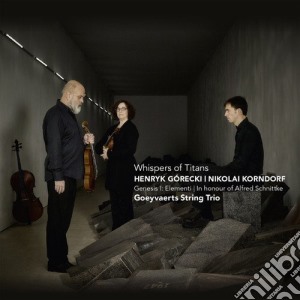 Henryk Gorecki / Nikolai Korndorf - Whispers Of Titans cd musicale di Henryk Gorecki / Nikolai Korndorf