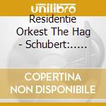Residentie Orkest The Hag - Schubert:.. -Sacd- cd